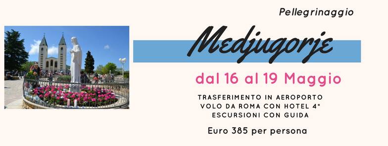 Viaggio di Gruppo Medjugorie